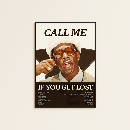 Tyler the Creator, Call Me If You Get Lost Poster